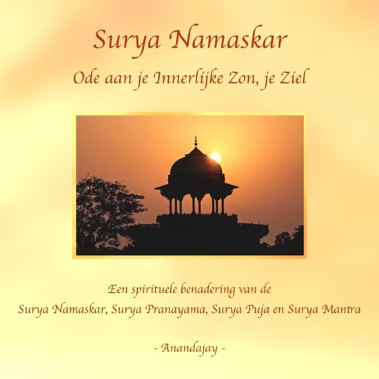 Afbeelding van Surya Namaskar - Ode aan je Innerlijke Zon, je Ziel