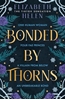 Afbeelding van Bonded by Thorns