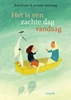 Afbeelding van Het is een zachte dag vandaag
