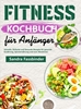 Afbeelding van Fitness Kochbuch für Anfänger