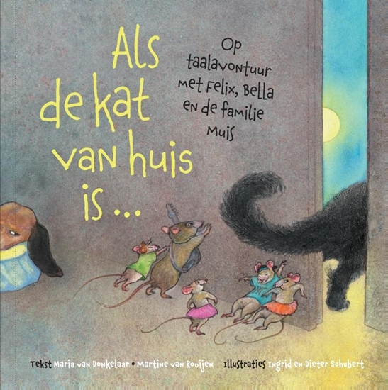 Afbeelding van Als de kat van huis is ...