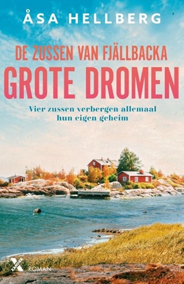 Afbeeldingen van De zussen van Fjällbacka Grote dromen