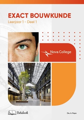 Afbeeldingen van NOVA Exact Bouwkunde 1 Leerjaar 1