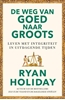 Afbeelding van De weg van goed naar groots
