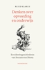 Afbeelding van Denken over onderwijs en opvoeding