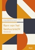 Afbeelding van Boom Juridische studieboeken Kern van het bestuursrecht