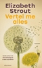 Afbeelding van Lucy Barton Vertel me alles