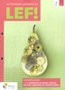 Afbeelding van LEF! groep 5/6 Werkveldgids voor assistentie in wonen, zorg en welzijn & basiszorg en ondersteuning Activerend leerboek