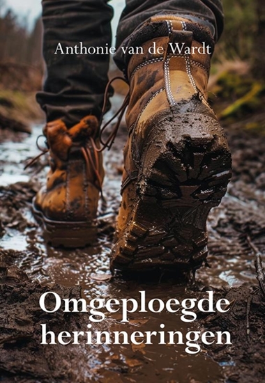 Afbeelding van Omgeploegde herinneringen