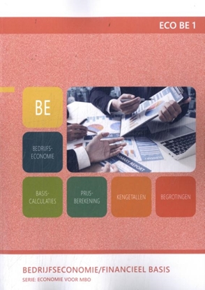Afbeeldingen van ECO BE 1 Bedrijfseconomie / Financieel basis