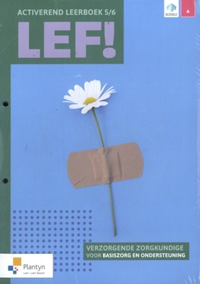 Afbeeldingen van LEF! 5/6 Basiszorg en ondersteuning deel 2/2