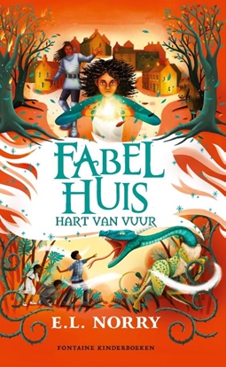 Afbeeldingen van Fabelhuis Hart van vuur