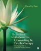 Afbeelding van The Practice of Collaborative Counseling and Psychotherapy: Developing Skills in Culturally Mindful Helping