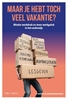 Afbeelding van Maar je hebt toch veel vakantie?