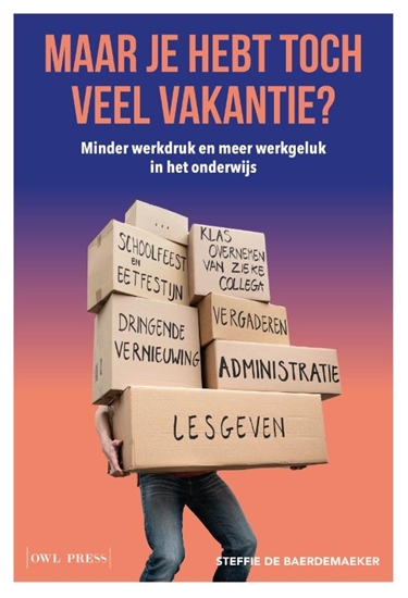 Afbeelding van Maar je hebt toch veel vakantie?