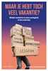 Afbeelding van Maar je hebt toch veel vakantie?