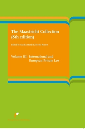 Afbeeldingen van The Maastricht Collection Volume III: International and European Law