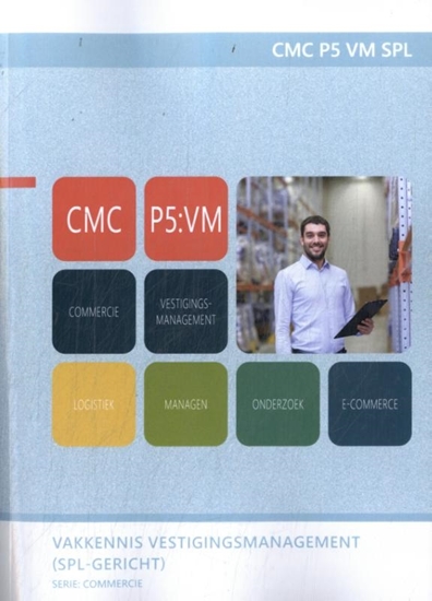 Afbeelding van CMC P5 VM SPL Vakkennis Vestigingsmanagement (SPL-gericht)
