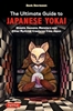 Afbeelding van The Ultimate Guide to Japanese Yokai