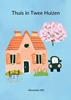 Afbeelding van Thuis in Twee Huizen