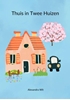 Afbeelding van Thuis in Twee Huizen