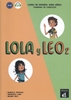 Afbeelding van Lola y Leo Lola y Leo 2 - Cuaderno de ejercicios A1.2 Cuaderno de ejercicios