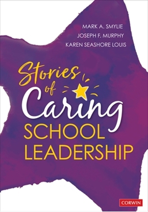 Afbeeldingen van Stories of Caring School Leadership