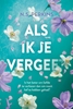Afbeelding van Als ik je vergeet