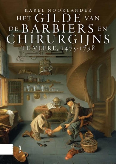 Afbeelding van Het gilde van de barbiers en chirurgijns te Veere, 1475-1798