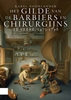 Afbeelding van Het gilde van de barbiers en chirurgijns te Veere, 1475-1798