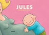 Afbeelding van Jules Jules wordt grote broer