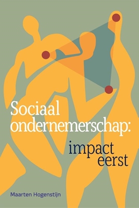 Afbeeldingen van Sociaal ondernemerschap: impact eerst