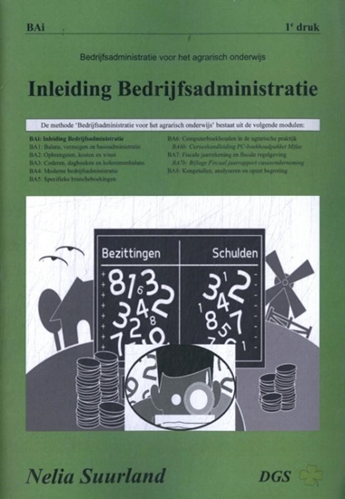 Afbeelding van Bedrijfsadministratie voor ag-branches (agrarischde productie) Inleiding Bedrijfsadministratie