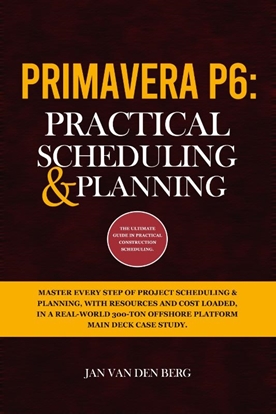 Afbeeldingen van Primavera P6: Practical Scheduling & Planning