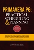 Afbeelding van Primavera P6: Practical Scheduling & Planning