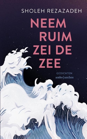 Afbeelding van Neem ruim zei de zee