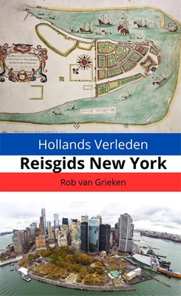 Afbeeldingen van Hollands Verleden - Reisgids New York