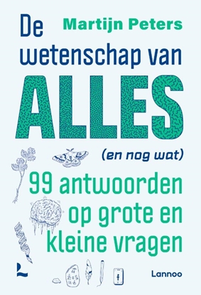 Afbeeldingen van De wetenschap van alles (en nog wat)