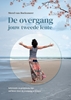Afbeelding van De overgang, jouw tweede lente