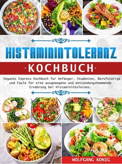 Afbeelding van Histaminintoleranz Kochbuch