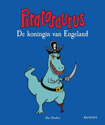 Afbeeldingen van Piratosaurus De koningin van Engeland