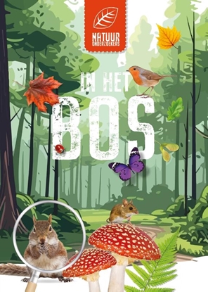 Afbeeldingen van In het bos - Natuuronderzoekers