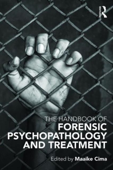 Afbeelding van The Handbook of Forensic Psychopathology and Treatment