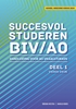 Afbeelding van Succesvol Studeren voor BIV/AO Succesvol studeren voor BIV/AO deel 1