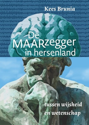 Afbeeldingen van De MAARzegger in hersenland