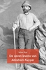 Afbeelding van De zeven levens van Abraham Kuyper