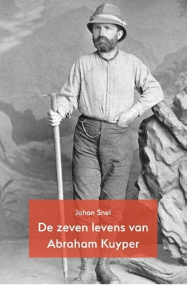 Afbeeldingen van De zeven levens van Abraham Kuyper