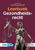 Afbeelding van Leerboek Gezondheidsrecht