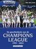 Afbeelding van De geschiedenis van de Champions League 1992-2024