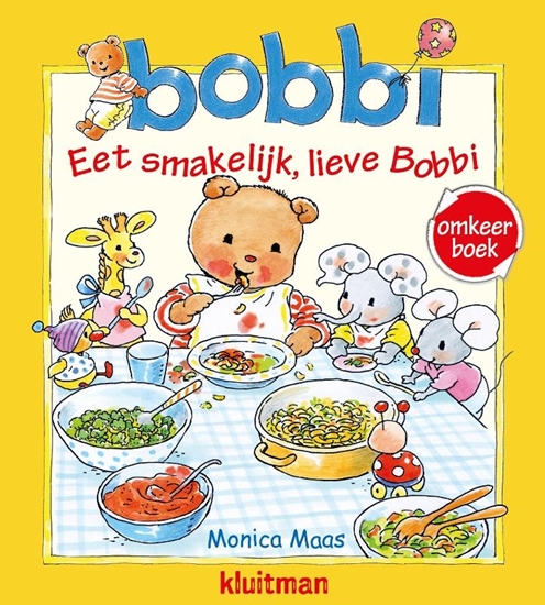 Afbeelding van Bobbi Eet smakelijk lieve Bobbi / Welterusten, lieve Bobbi
